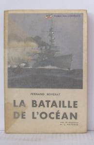 La Bataille de l'Océan. Avec 18 illustrations de L. Haffner
