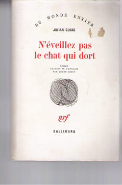 N'eveillez pas le chat qui dort. Julian Gloag