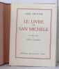 Le livre de San Michele 2 volumes. Munthe Axel