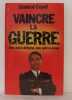 Vaincre la guerre. Copel Etienne