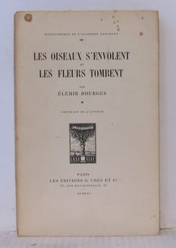 Les oiseaux s'envolent et les fleurs tombent tome 1. Bourges Élémir