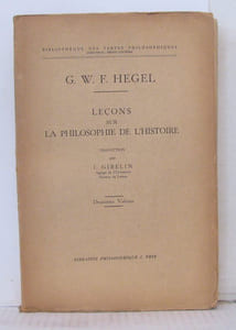Leçons sur la philosophie de l'histoire - deuxième volume