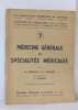 Médecine générale et spécialités médicales - deuxième partie maladies des appareils circulatoires et digestif - maladies du système nerveux des ...