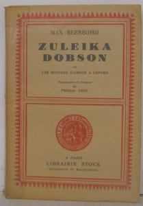 Zuleika Dobson Ou une Histoire d'Amour à Oxford