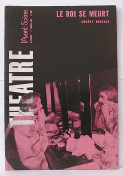 L'Avant Scène - Théâtre - N°388 Le Roi se meurt Eugène Ionesco La Salle d'attente de Carlos Semprun Bleus Blancs Rouges de Roger Planchon. Collectif