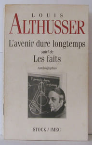 L'avenir Dure Longtemps / Les Faits