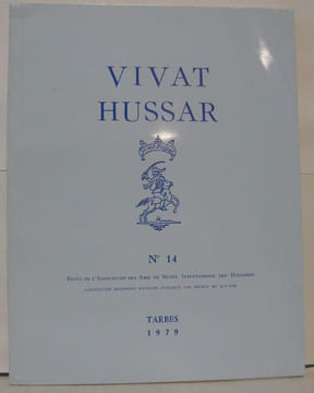 Vivat Hussar N°14. Association Des Amis Du Musée International Des Hussards