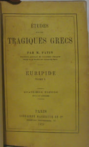 Etude sur les tragiques grecs. Euripide. TOME 2 SEULEMENT