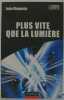 Plus vite que la lumière. Joao Magueijo  Evelyne Bouquet  Jean Bouquet