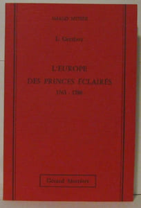 L'Europe des princes éclairés 1763-1789