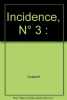 Incidence n3. Michel De Maule Editions