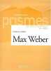 Max Weber. Weber Florence