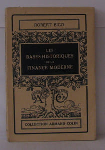 Les bases historiques de la France moderne