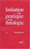 Initiation à la pratique de la théologie tome 1 A 5. Lauret Bernard  Refoulé François