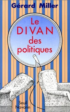 Le divan des politiques. Miller