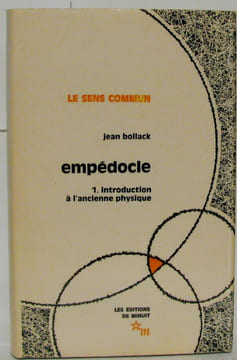 Empédocle 1. Introduction à l'ancienne physique. Bollack Jean