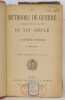 Les méthodes de la guerre. Actuelles et vers la fin du XIXe siècle. Tome 1 3ème partie. Pierron Général