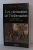 Les Cérémonies de l'information dans la France du XVIème au XVIIIème siècle. Fogel  Michèle