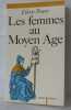 Les femmes au Moyen Age. Power Eileen