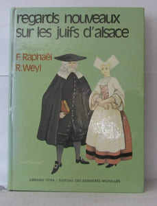 Regards nouveaux sur les juifs d'alsace