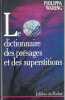 Dictionnaire des présages et superstitions. Waring  P