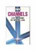 Channels : les mediums du nouvel age. Pigani E