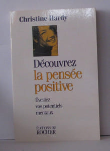 Découvrez la pensée positive