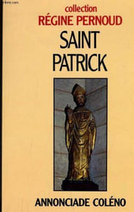 SAINT PATRICK. Apôtre des druides
