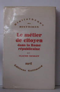 Le métier de citoyen dans la Rome républicaine