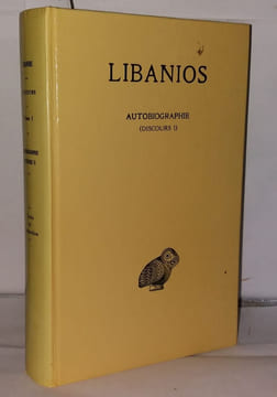 Libanios Discours tome 1 autobiographie ( discours 1 ) Texte. Libanios Martin Jean Et Petit Paul