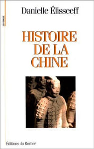 HISTOIRE DE LA CHINE. Les racines du présent