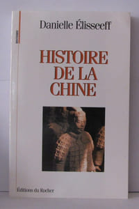 HISTOIRE DE LA CHINE. Les racines du présent
