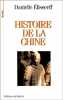 HISTOIRE DE LA CHINE. Les racines du présent. Elisseeff Danielle