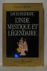 L'Inde mystique et légendaire. Frédéric Louis