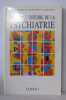 Nouvelle histoire de la psychiatrie. Collectif  Quétel Claude  Postel Jacques