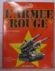 Voilà L'armée rouge ; révélations du ministère américain de la défense. WEINBERGER Caspar