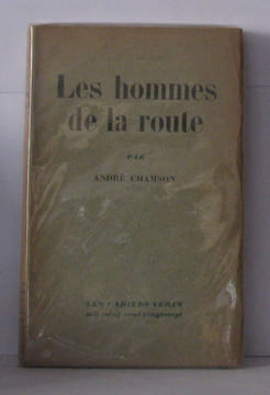 Les hommes de la route. Chamson André