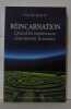 Réincarnation : Quand les expériences rencontrent la science. Simon Sylvie