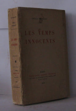 Les temps innocents. Henriot Émile