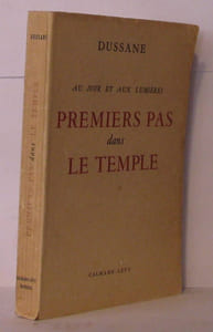 Au jour et aux lumières premiers pas dans le temple