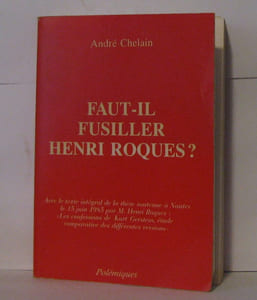 Faut-il fusiller henri Roques