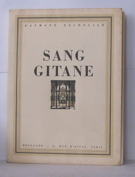 Sang gitane dessins de Màlaga Grenet. Escholier Raymond