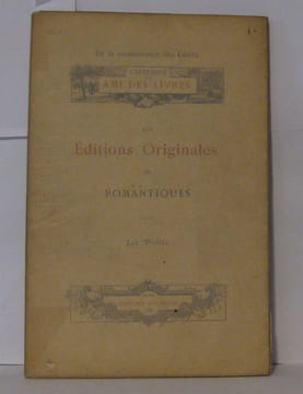 Les éditions originales des romantiques. Ami Des Livres