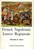 French Napoleonic Lancer Regiments. Head Michael G