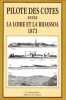 Pilote des côtes entre la Loire et Bidassoa ( Tome second seul ). Bouquet De La Grye Antoine