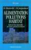 Alimentation pollutions habitat : Vaincre les maladies de notre environnement. Musarella Paul  Jacquemart Pierre