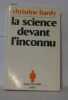 La Science devant l'inconnu. Christine Hardy