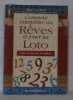 Comment interpréter vos rêves et jouer au loto. Avec un jeu de 49 cartes. Alten Diane Von