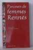 Parcours de femmes à Rennes. Cosnier Colette  Dantec Dominique