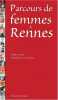 Parcours de femmes à Rennes. Cosnier Colette  Dantec Dominique